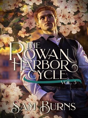 cover image of Rowan Harbor Volume Three